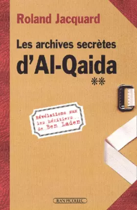 Couverture du produit · Les Archives secrètes d'Al Qaida