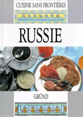 Couverture du produit · Cuisine sans frontieres : Russie