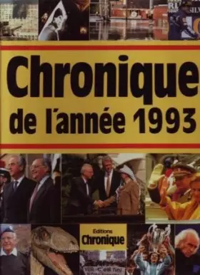Couverture du produit · Chronique de l'année.... : Chronique de l'année 1993