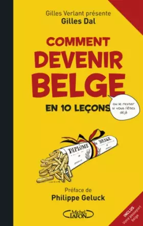 Couverture du produit · Comment devenir belge en 10 leçons