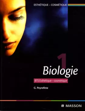Couverture du produit · Biologie. T1: BTS Esthétique-cosmétique