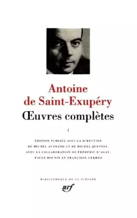 Couverture du produit · Saint-Exupéry : Oeuvres complètes, tome 1