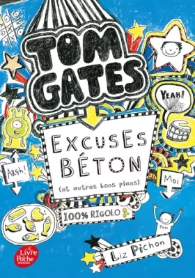 Couverture du produit · Tom Gates - Tome 2: Excuses béton (et autres plans)