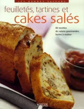 Couverture du produit · cakes salés, croustillants et feuilletés: 70 recettes gourmandes faciles à réaliser
