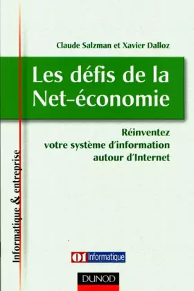 Couverture du produit · Les défis de la Net-économie : Réinventez votre système d'information autour d'Internet