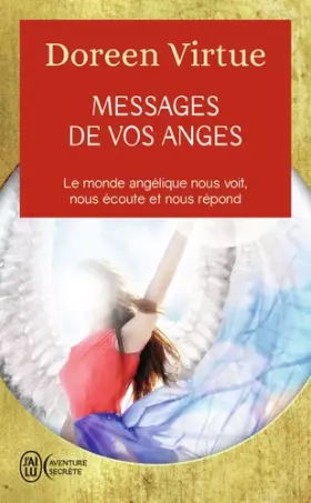 Couverture du produit · Messages de vos anges : Ce que vos anges veulent que vous sachiez