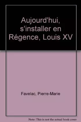 Couverture du produit · Régence, Louis XV