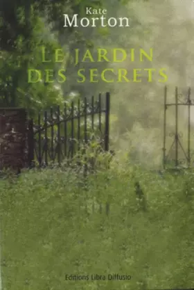 Couverture du produit · Le jardin des secrets