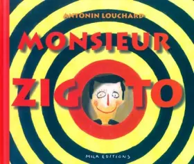 Couverture du produit · Monsieur Zigoto