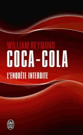 Couverture du produit · Coca-cola : L'enquête interdite