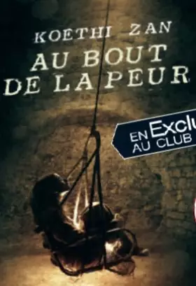 Couverture du produit · Au bout de la peur