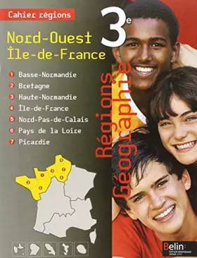 Couverture du produit · Cahier Régions Nord-Ouest Ile-De-France