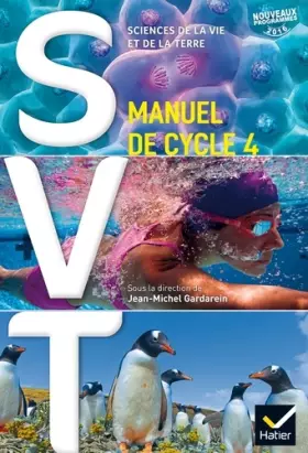Couverture du produit · SVT cycle 4 - Manuel de l'élève - Nouveau programme 2016