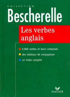 Couverture du produit · Les verbes anglais 6000 verbes et leurs composés, édition 97