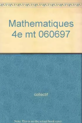 Couverture du produit · Mathematiques 4e mt                                                                           060697