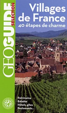 Couverture du produit · Villages de France: 40 étapes de charme