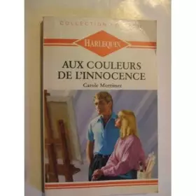 Couverture du produit · Aux couleurs de l'innocence