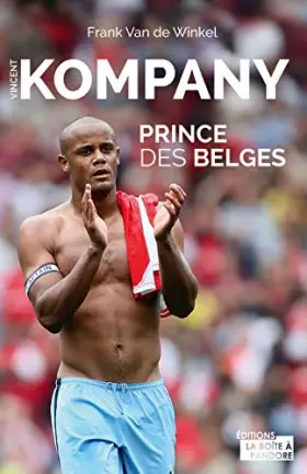 Couverture du produit · Vincent Kompany, prince des Belges