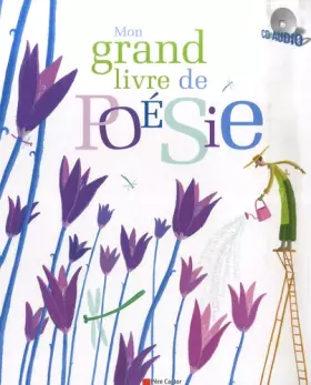Couverture du produit · Mon grand livre de poésie de la langue française (1CD audio)
