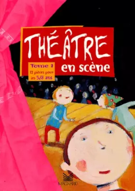 Couverture du produit · Que d'histoires ! : Théâtre en scène, tome 1 : 12 pièces pour les 5/8 ans