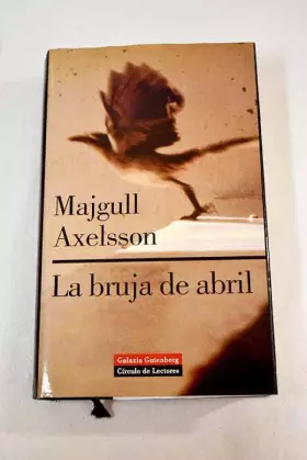 Couverture du produit · La bruja de abril