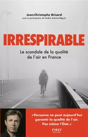 Couverture du produit · Irrespirable - Le scandale de la qualité de l'air en France