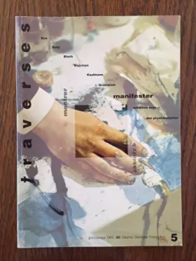 Couverture du produit · Traverses no 5 - manifester montrer exposer printemps 1993
