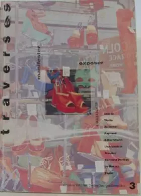 Couverture du produit · Traverses no 3 - manifester exposer montrer - automne92