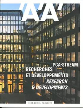 Couverture du produit · L'Architecture d'Aujourd'Hui Hs Projects Pca-Stream - Juin 2019