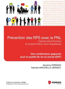 Couverture du produit · Prévention des RPS avec la PNL (risques psychosociaux et programmation neuro-linguistique)- Une combinaison gagnante au service