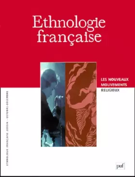 Couverture du produit · Ethnologie française, numéro 4 - 2000 : Les nouveaux mouvements religieux