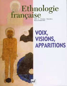 Couverture du produit · Ethnologie française, numéro 4 - 2003 : Voix, visions, apparitions