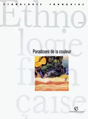 Couverture du produit · Ethnologie française, 1990, numéro 4 : Paradoxes de la couleur