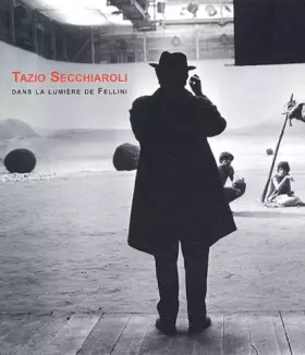 Couverture du produit · Tazio Secchiaroli, Frederico Fellini