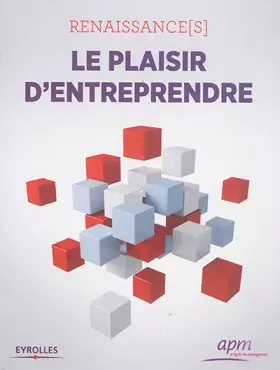 Couverture du produit · Renaissance(s) - Le plaisir d'entreprendre