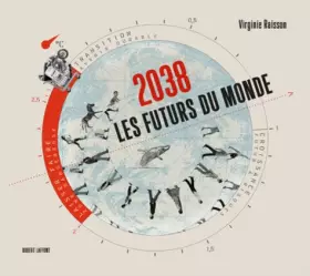 Couverture du produit · 2038 Les futurs du monde