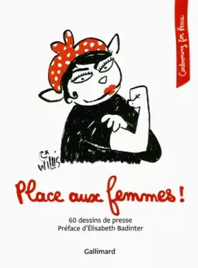 Couverture du produit · Place aux femmes !: 60 dessins de presse