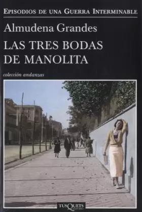 Couverture du produit · Las tres bodas de Manolita