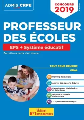Couverture du produit · Concours Professeur des écoles - EPS et Système éducatif - Entretien à partir d'un dossier: CRPE 2019