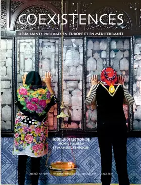 Couverture du produit · Coexistences: Lieux saints partagés en Europe et en Méditerranée
