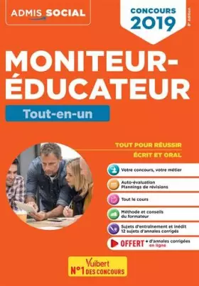Couverture du produit · Concours Moniteur-éducateur - Tout-en-un: Concours 2019