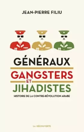 Couverture du produit · Généraux, gangsters et jihadistes