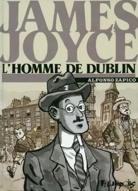 Couverture du produit · James Joyce, l'homme de Dublin