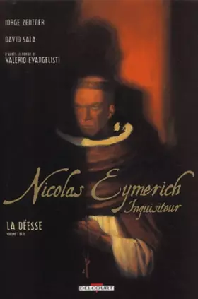 Couverture du produit · Nicolas Eymerich Inquisiteur, tome 1 : La Déesse