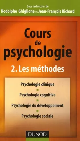 Couverture du produit · Cours de psychologie - Tome 2 - Les méthodes