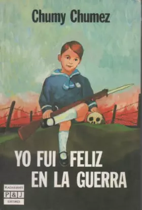 Couverture du produit · Yo fui feliz en la Guerra