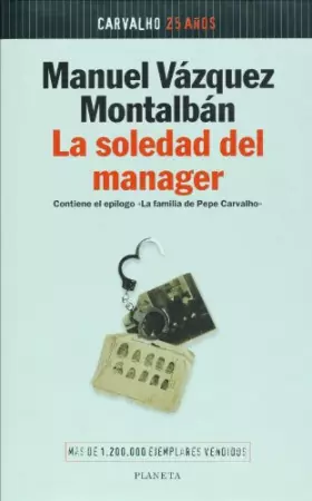 Couverture du produit · La soledad del manager ([Coleccion Autores espanoles e hispanoamericanos])