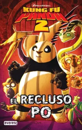 Couverture du produit · Kung Fu Panda 2. El recluso Po. Cómic 2