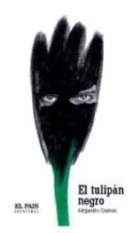 Couverture du produit · El tulipán negro