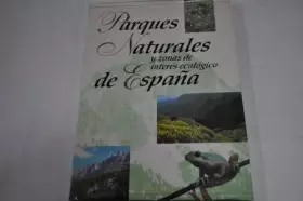Couverture du produit · Parques naturales de España